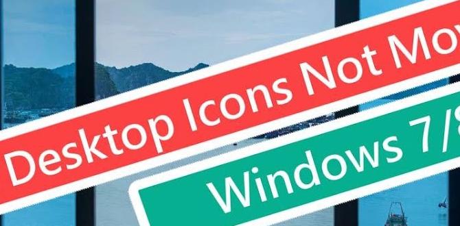 How To Fix Desktop Icons Not Moving In Windows Pc - Buickcafe.com